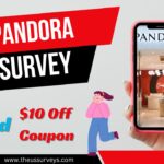 Pandoralistens.net to take survey (Get a $10 Off Coupon) pandoralistens net to take survey
